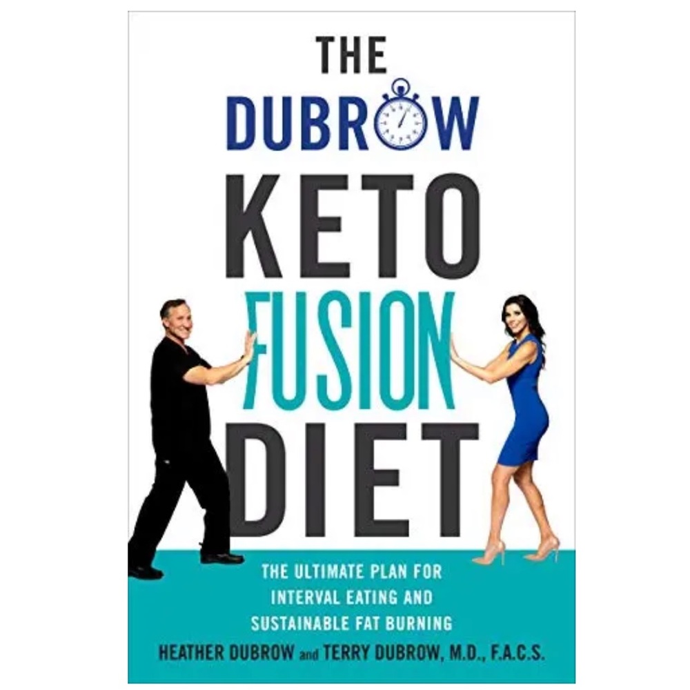 The Dubrow Keto Fusion Diet Hardback Book